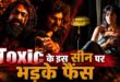 रुक्मिणी वसंत के बोल्ड सीन पर सोशल मीडिया पर फूटा फैंस का गुस्सा: फिल्म 'टॉक्सिक' में स्क्रिप्ट चॉइस को लेकर ट्रोलर्स के निशाने पर आईं एक्ट्रेस